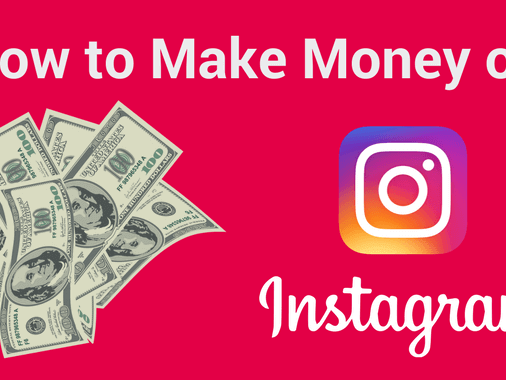 How to make money from Instagram