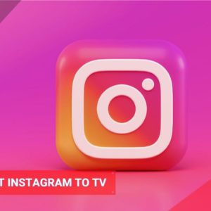 How to cast instagram with tv